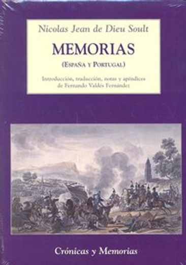 Memorias (España y Portugal) (Crónicas y Memorias)