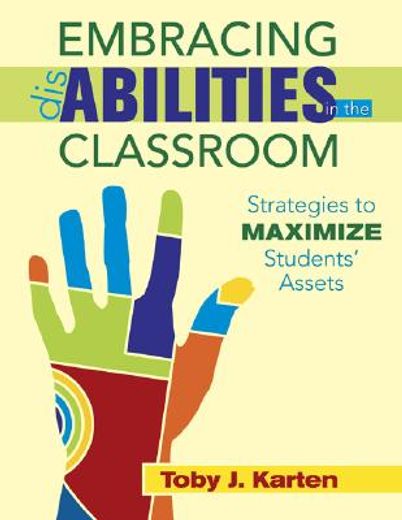 embracing disabilities in the classroom,strategies to maximize students´ assets