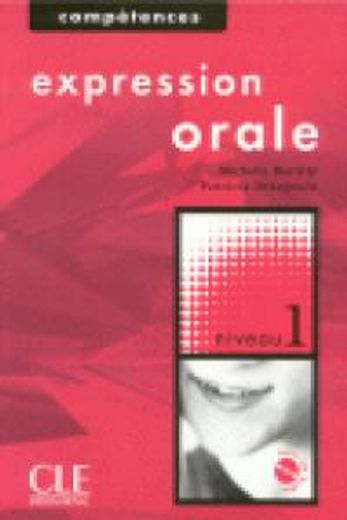1.expression orale (+cd)/competences (in French)