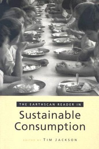 the earthscan reader on sustainable consumption
