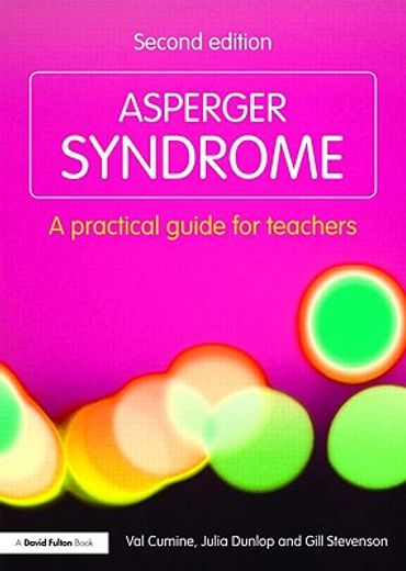 asperger syndrome,a practical guide for teachers