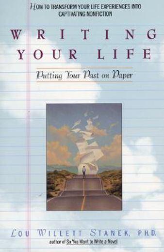 writing your life,putting your past on paper