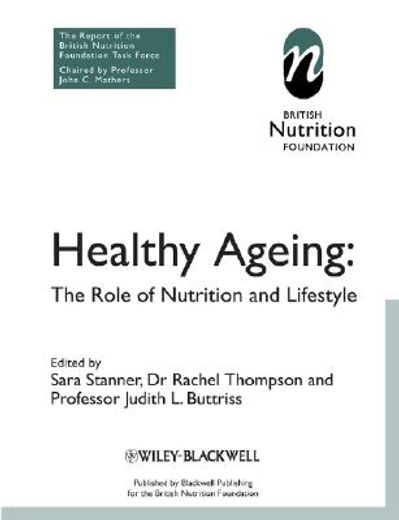 Healthy Ageing: The Role of Nutrition and Lifestyle (in English)