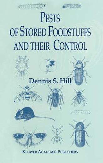 pests of stored foodstuffs and their control (en Inglés)