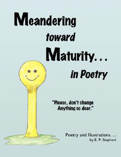 meandering toward maturity in poetry