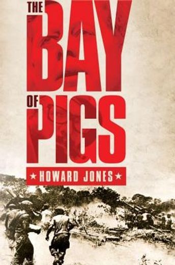 the bay of pigs (in English)