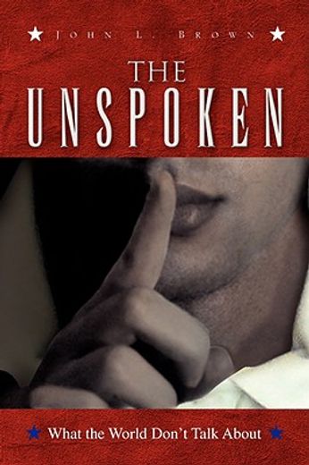 the unspoken