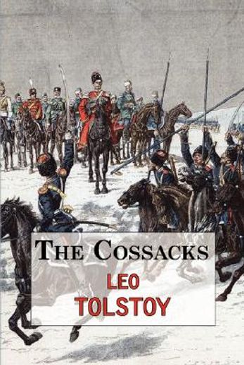 cossacks - a tale by tolstoy