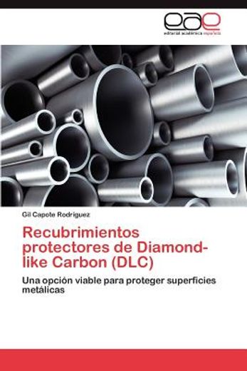 recubrimientos protectores de diamond-like carbon (dlc)