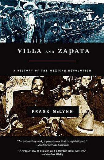 villa and zapata,a history of the mexican revolution