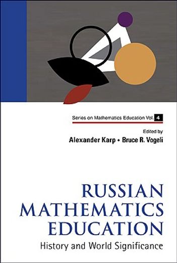 russian mathematics education,history and world significance