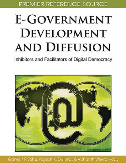 e-government development and diffusion,inhibitors and facilitators of digital democracy