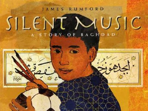 silent music,a story of baghdad (en Inglés)