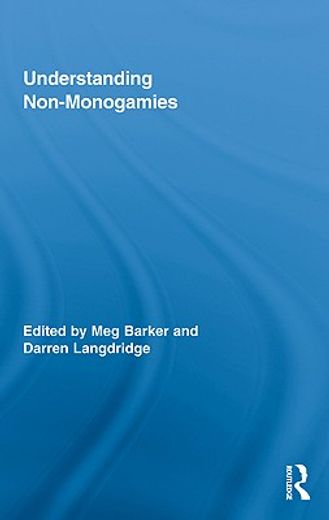 understanding non-monogamies