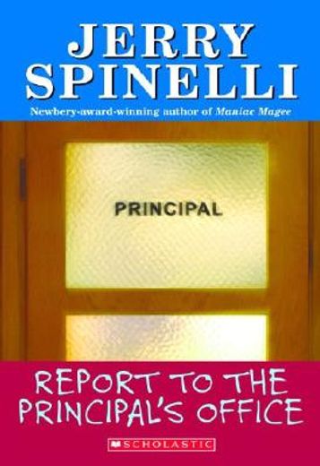 report to the principals office