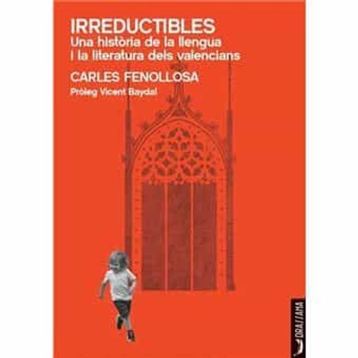 Irreductibles (in Catalá)