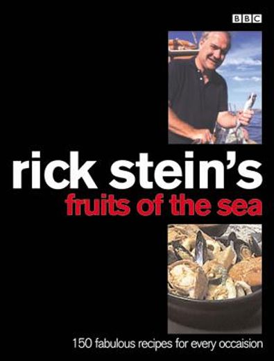 rick stein´s fruits of the sea