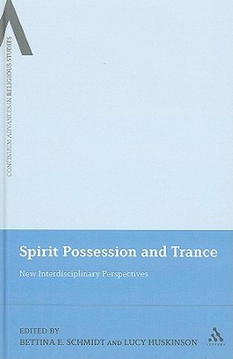 spirit possession and trance,new interdisciplinary perspectives