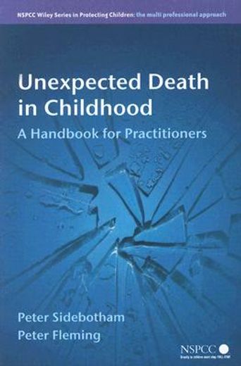 unexpected death in childhood,a handbook for practioners