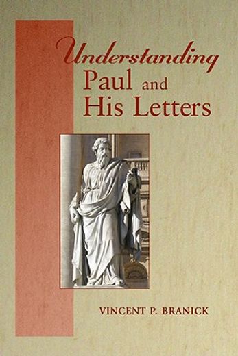 understanding paul and his letters (en Inglés)