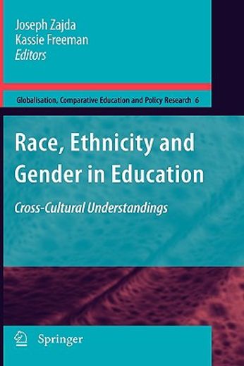race, ethnicity and gender in education,cross-cultural understandings