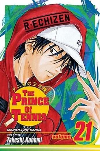 The Prince of Tennis, Vol. 21 (en Inglés)