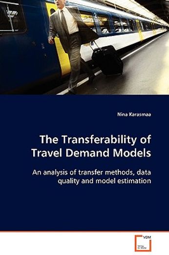 the transferability of travel demand models
