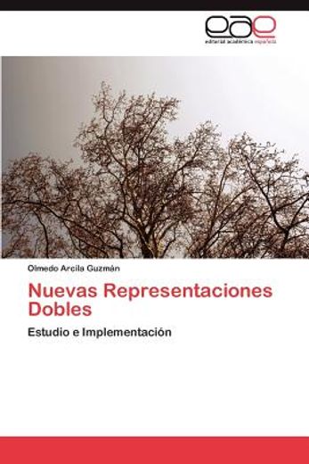 nuevas representaciones dobles (in Spanish)
