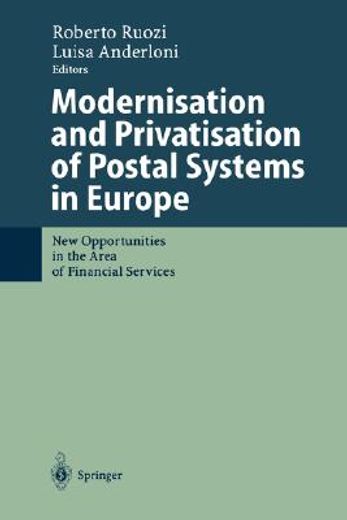 modernisation and privatisation of postal systems in europe (en Inglés)