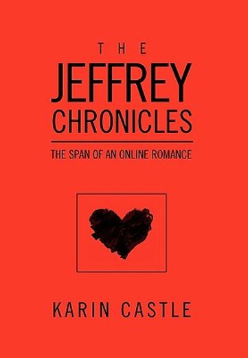 the jeffrey chronicles,the span of an online romance