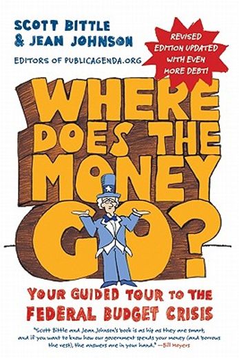 where does the money go?,your guided tour to the federal budget crisis (en Inglés)