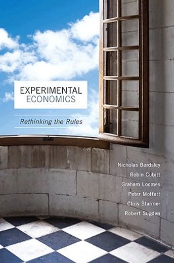 experimental economics,rethinking the rules