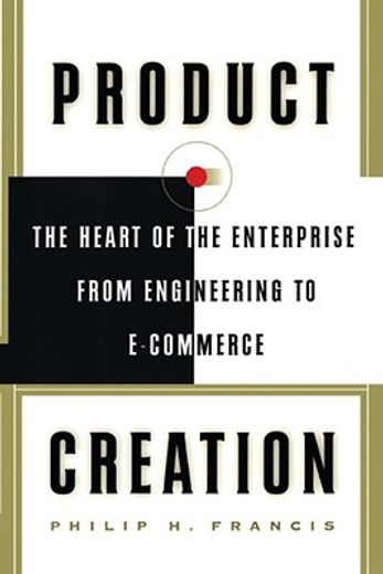 product creation,the heart of the enterprise from engineering to e-commerce