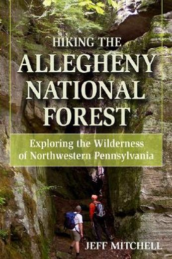 hiking the allegheny national forest,exploring the wilderness of northwestern pennsylvania