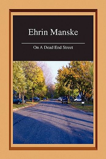 on a dead end street