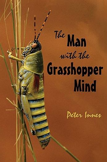 the man with the grasshopper mind