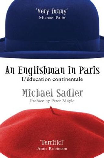 an englishman in paris,l´education continentale