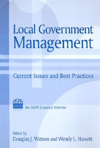 local government management,current issues and best practices