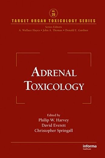 Adrenal Toxicology (en Inglés)