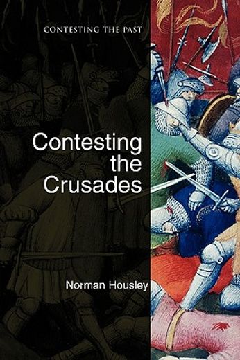 contesting the crusades