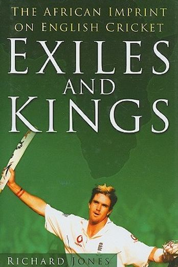 exiles and kings,the african imprint on english cricket
