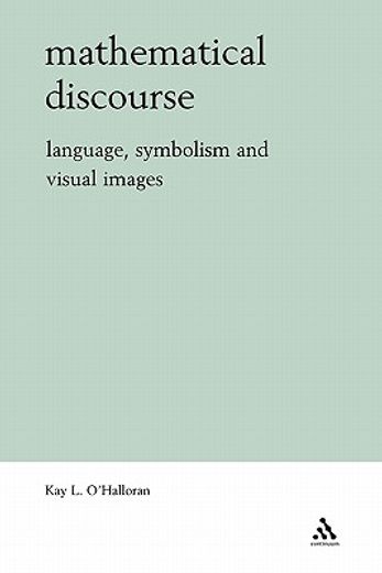 mathematical discourse,language, symbolism and visual images