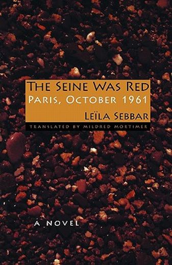 the seine was red,paris, october 1961