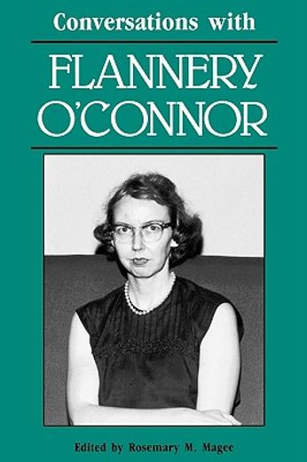 conversations with flannery o´connor