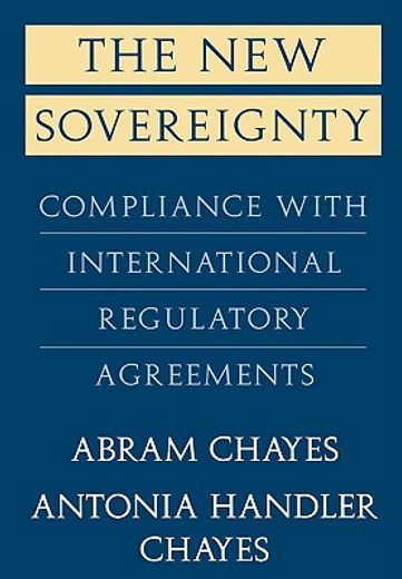 the new sovereignty,compliance with international regulatory agreements