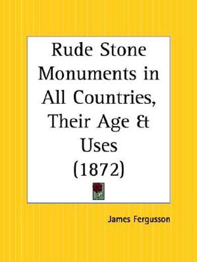 rude stone monuments in all countries, their age & uses 1872