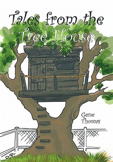 tales from the tree house (in English)