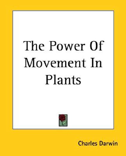 the power of movement in plants