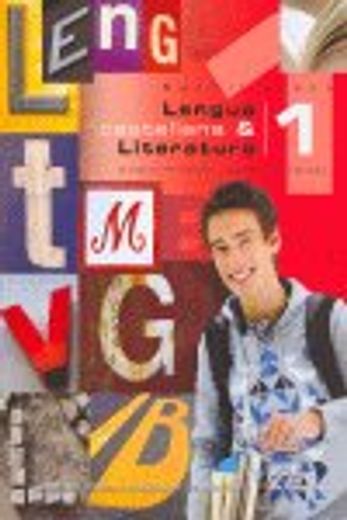 Lengua castellana y Literatura 1º Bachillerato. Libro del alumno (Lengua Castellana y Literatura Bachillerato)
