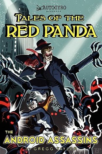 tales of the red panda: the android assassins